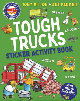 Paperback Amazing Machines Tough Trucks Sticker Activity Book