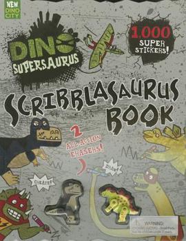 Paperback Dino Supersaurus: Scribblasaurus Book