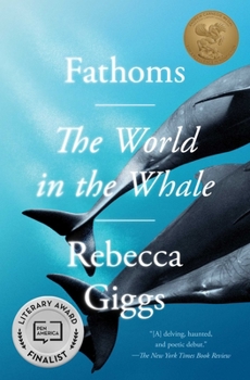 Paperback Fathoms: The World in the Whale Book