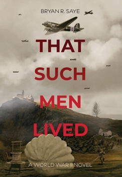 Hardcover That Such Men Lived Book