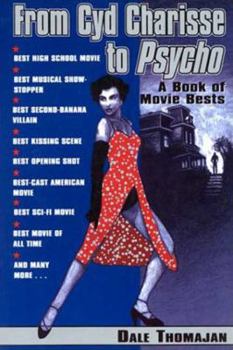 Paperback From Cyd Charisse to Psycho: A Book of Movie Bests Book