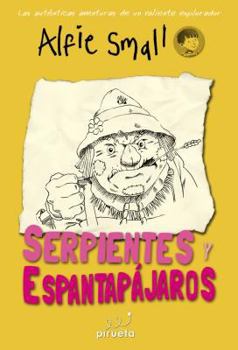 Paperback Diario de Alfie Small. Serpientes y Espantapajaros [Spanish] Book