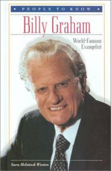 Library Binding Billy Graham: World-Famous Evangelist Book