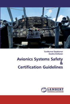 Paperback Avionics Systems Safety & Certification Guidelines Book