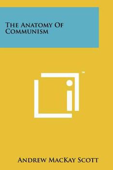 Paperback The Anatomy of Communism Book