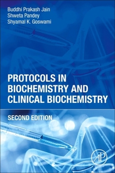 Paperback Protocols in Biochemistry and Clinical Biochemistry Book