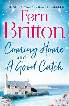 Paperback Fern Britton Collection: Coming Home & A Good Catch Book