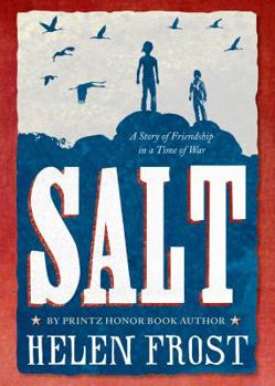 Hardcover Salt: A Story of Friendship in a Time of War Book
