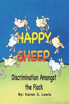 Paperback Happy Sheep: discrimination amongst the flock Book