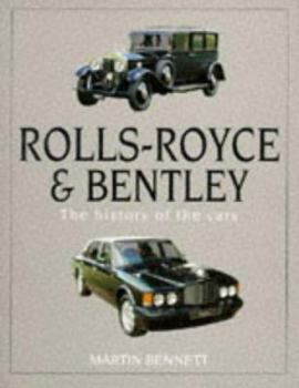 Hardcover Rolls-Royce & Bentley: The History of the Cars Book