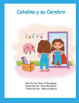 Paperback Catalina y su Cerebro [Spanish] Book