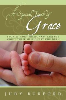 Paperback A Special Touch of Grace Book