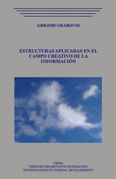 Paperback Estructuras Aplicadas En El Campo Creativo de la Información [Spanish] Book