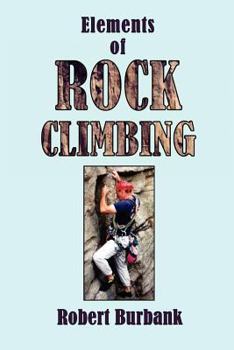 Paperback Elements or Rock Climbing Book