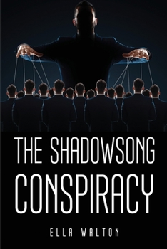 Paperback The Shadowsong Conspiracy Book