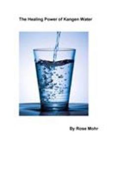 Paperback The Healing Power of Kangen Water Book