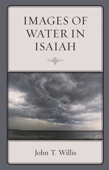 Hardcover Images of Water in Isaiah Book