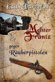 Paperback Meister Frantz gegen Räuberpistolen [German] Book