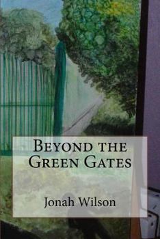 Paperback Beyond the Green Gates Book