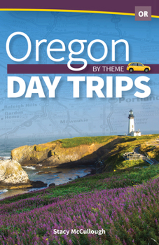 Paperback Oregon Day Trips by Theme Book