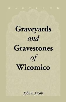 Paperback Graveyards and Gravestones of Wicomico [Maryland] Book