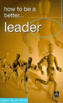 Paperback How to Be a Better Leader Book