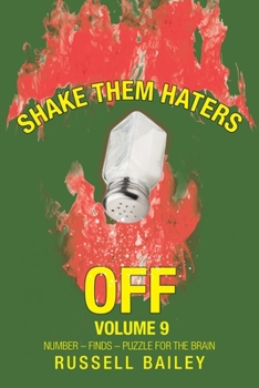 Paperback Shake Them Haters off Volume 9: Number - Finds - Puzzle for the Brain Book