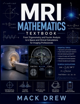 Paperback MRI Mathematics Textbook Book
