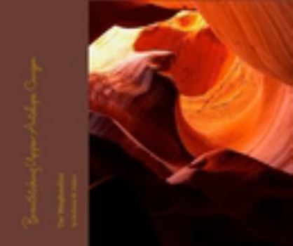 Hardcover Breathtaking Upper Antelope Canyon Book