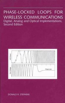 Paperback Phase-Locked Loops for Wireless Communications: Digital, Analog and Optical Implementations Book