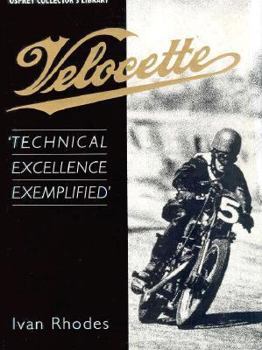 Hardcover Velocette - Technical Excellence Exemplified Book