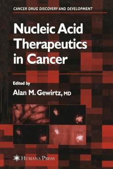 Paperback Nucleic Acid Therapeutics in Cancer Book