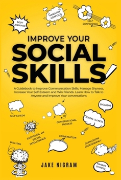 Hardcover Improve Your Social Skills Book