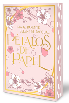 Hardcover Pétalos de Papel (Edición Limitada, Cantos Pintados) / Paper Petals (Limited Edition, Sprayed Edges) [Spanish] Book