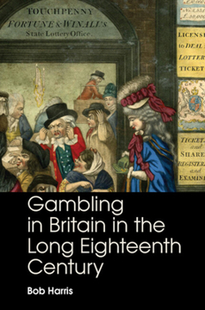 Paperback Gambling in Britain in the Long Eighteenth Century Book