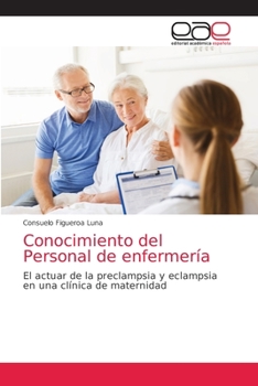 Paperback Conocimiento del Personal de enfermería [Spanish] Book