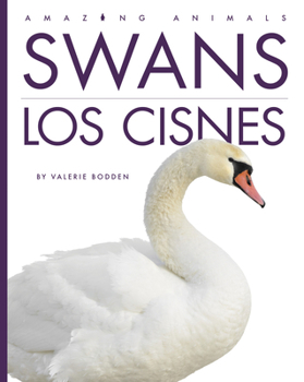 Library Binding Swans / Los Cisnes [Spanish] Book