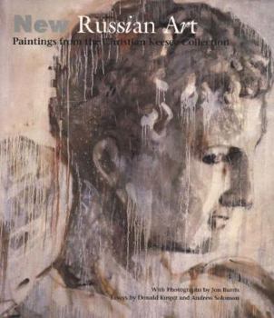 Hardcover New Russian Art: Paintings from the Christian Keesee Collection Book