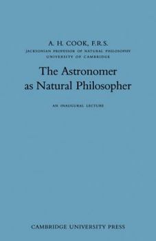 Paperback The Astronomer as Natural Philosopher Book