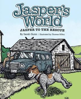 Hardcover Jasper's World: Jasper to the Rescue Book