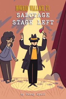 Hardcover Sabotage Stage Left Book