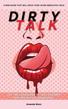 Hardcover Dirty Talk Book