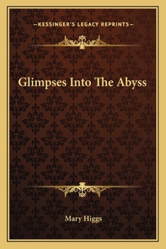 Paperback Glimpses Into The Abyss Book