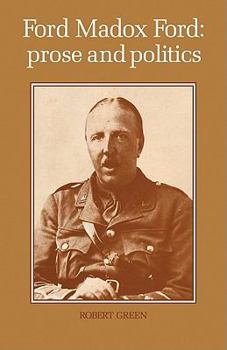 Paperback Ford Madox Ford: Prose and Politics Book