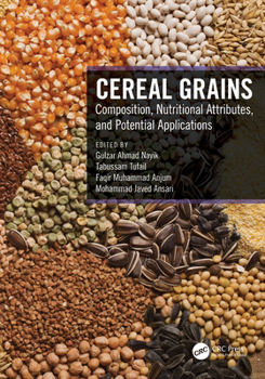 Hardcover Cereal Grains: Composition, Nutritional Attributes, and Potential Applications Book