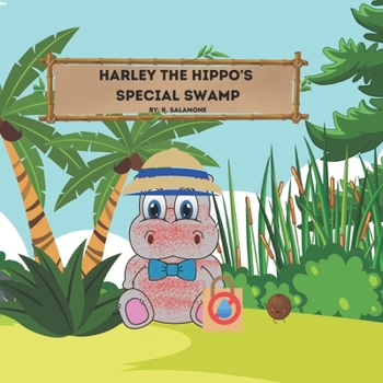 Paperback Harley The Hippo's Special Swamp Book