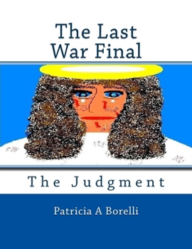 Paperback The Last War Final: The Judgment Book