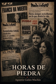 Horas de piedra (Spanish Edition)