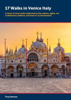 Paperback 17 Walks in Venice Italy: Find your way in one of the world's great cities Book