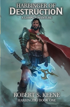 Paperback Harbinger of Destruction: A LitRPG Adventure Book